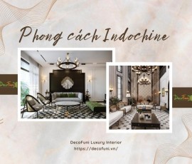 Phong cách Indochine - Indochine Style - Đông Dương là gì